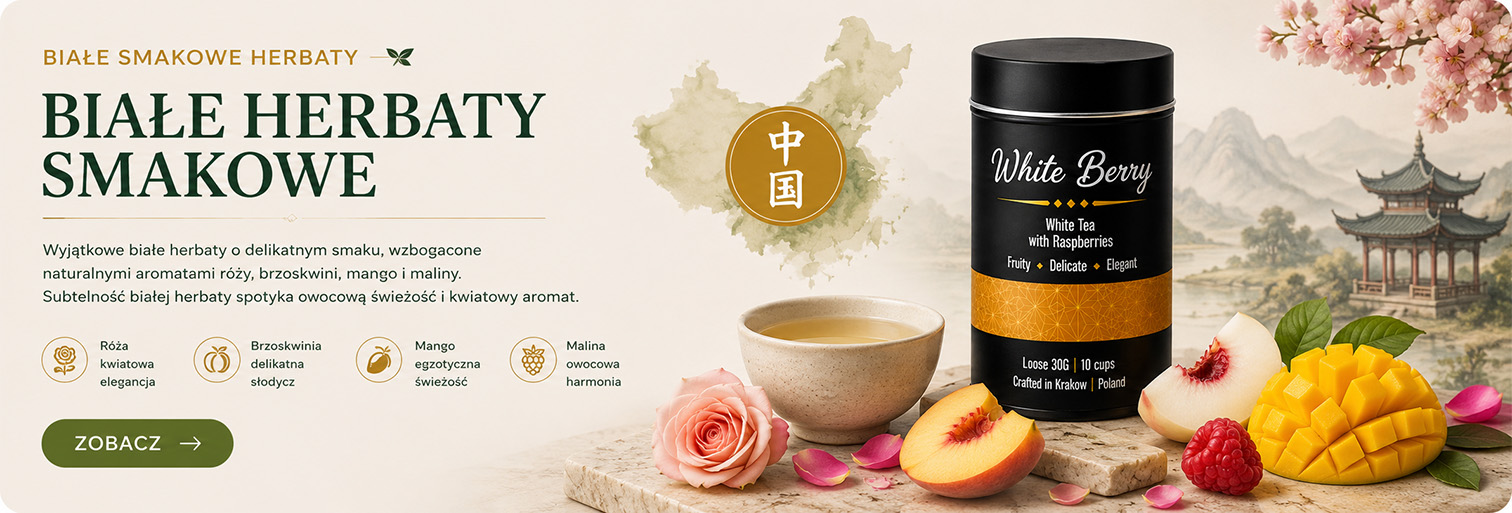 Smakowe białe herbaty z naturalnymi dodatkami